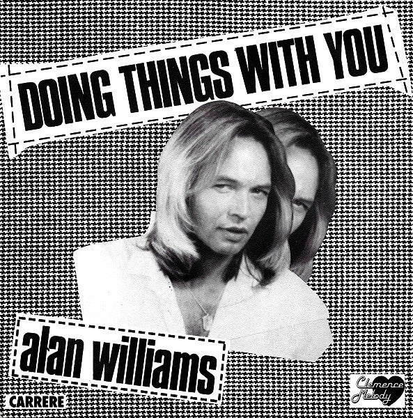 Alan Williams : Doing Things With You (7", Single)