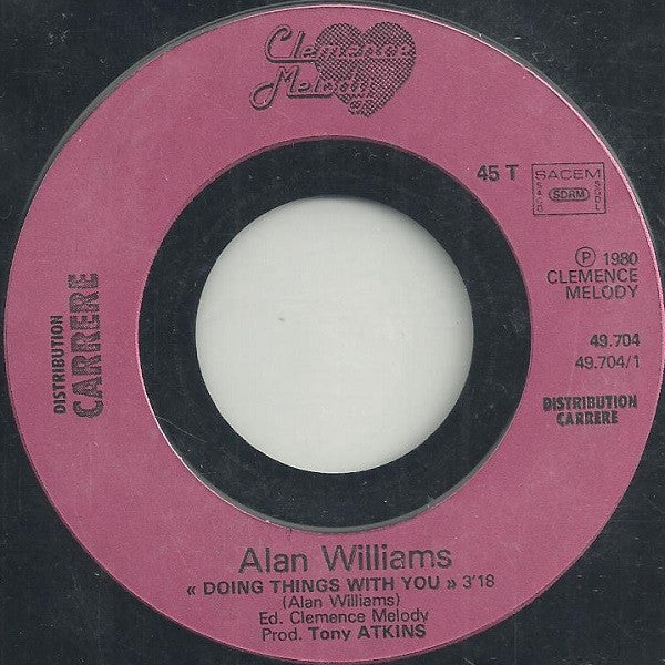 Alan Williams : Doing Things With You (7", Single)