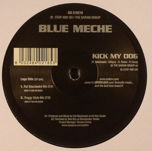 Blue Meche : Kick My Dog (12")