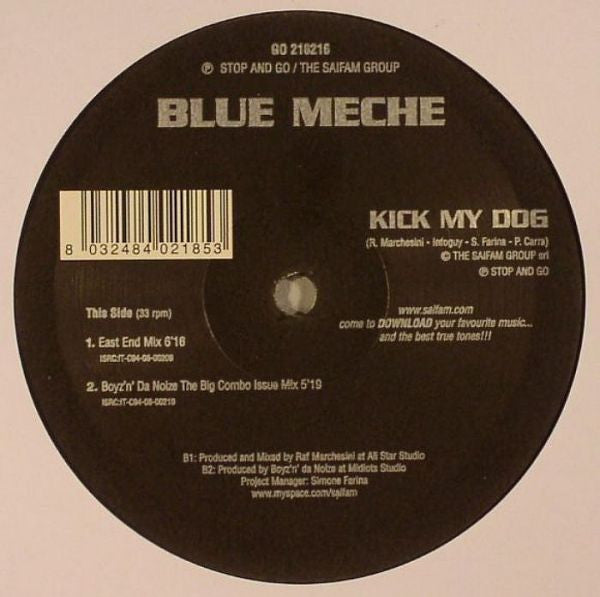 Blue Meche : Kick My Dog (12")
