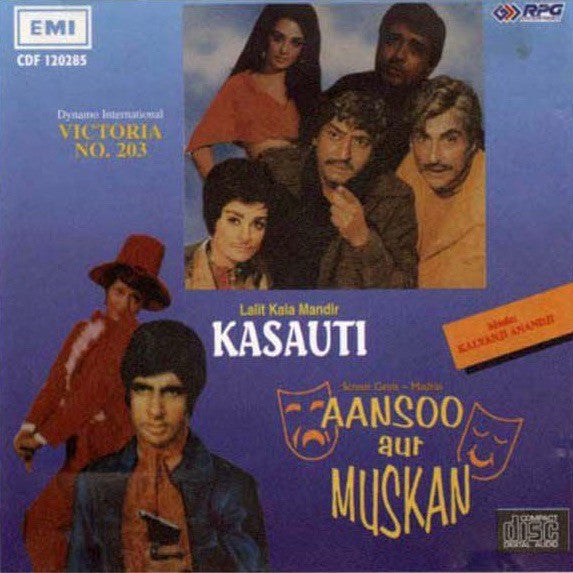 Kalyanji-Anandji : Victoria No.203 / Kasauti / Aansoo Aur Muskan (CD, Comp)
