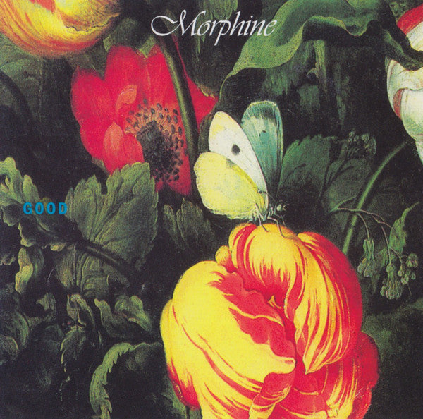 Morphine (2) : Good (CD, Album, RE)