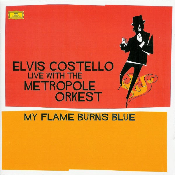 Elvis Costello Live With The Metropole Orchestra : My Flame Burns Blue (2xCD, Album)