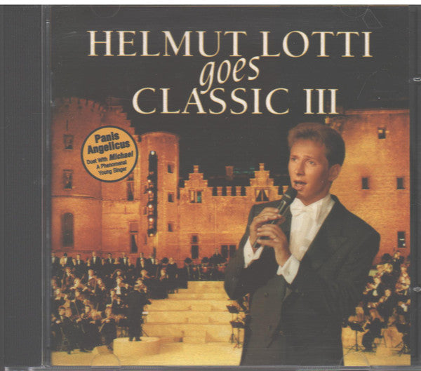 Helmut Lotti : Helmut Lotti Goes Classic III (CD, Album)