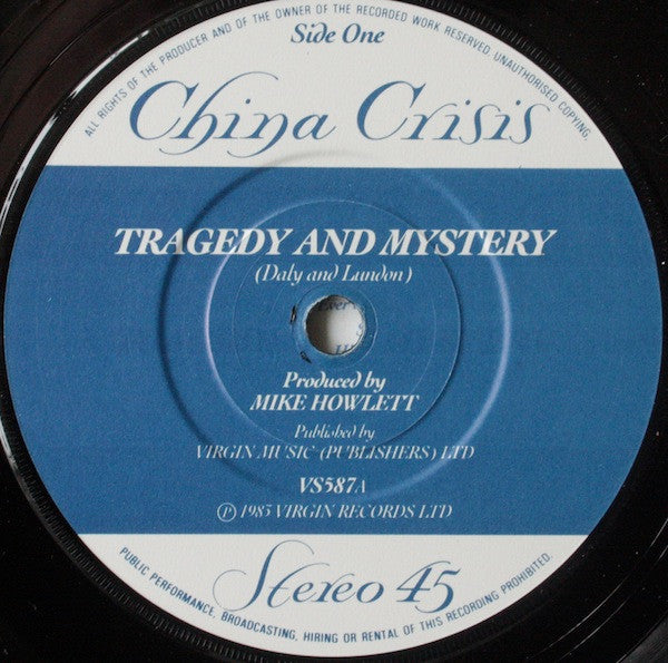China Crisis : Tragedy & Mystery (7", Single, Pap)
