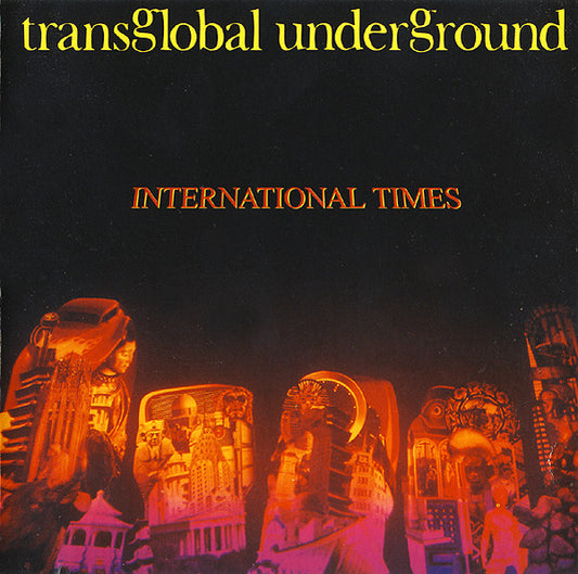 Transglobal Underground : International Times (CD, Album)