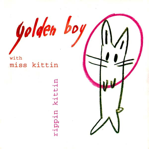Golden Boy With Miss Kittin : Rippin Kittin (CD, Single, Car)