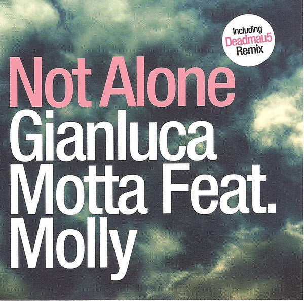 Gianluca Motta Featuring Molly Bancroft : Not Alone (CD, Single)