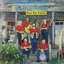 Mitch Landry And The Cajun Ramblers : Pays Des Cajuns (CD, Album)