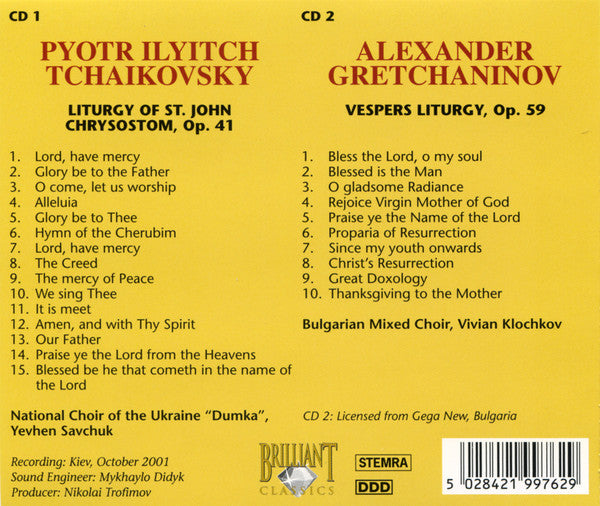 Pyotr Ilyich Tchaikovsky, Alexander Gretchaninov : Tchaikovsky: Liturgy Of St. John Chrysostom, Op.41 - Gretchaninov: Vespers Liturgy, Op.59 (2xCD, Album)