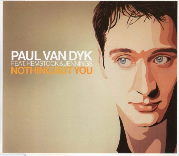 Paul van Dyk Feat. Hemstock & Jennings : Nothing But You (CD, Maxi)