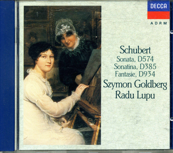 Franz Schubert, Radu Lupu, Szymon Goldberg : Sonata D.574, Sonatina D.385, Fantasie D.934 (CD, RE, RM)