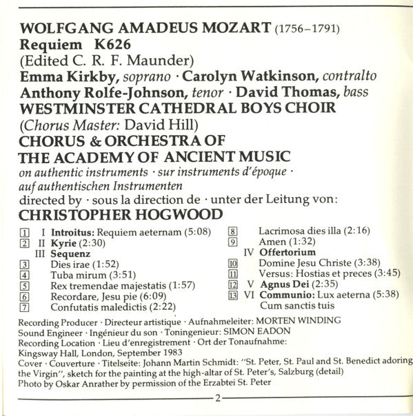 Wolfgang Amadeus Mozart - Emma Kirkby • Carolyn Watkinson • Anthony Rolfe Johnson • David Thomas (9), Westminster Cathedral Choir • The Academy Of Ancient Music Chorus & The Academy Of Ancient Music, Christopher Hogwood : Requiem (CD, Album)