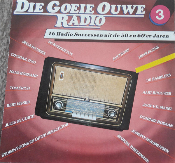 Various : Die Goeie Ouwe Radio Volume 3 (CD, Comp)