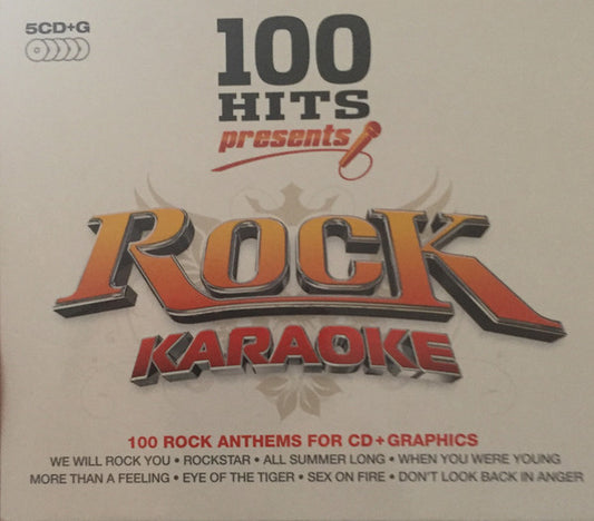 Unknown Artist : 100 Hits Presents Rock Karaoke (5xCD+G, Album)