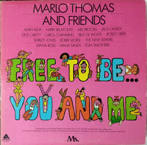 Marlo Thomas And Friends : Free To Be...You And Me (LP, Album, RE)