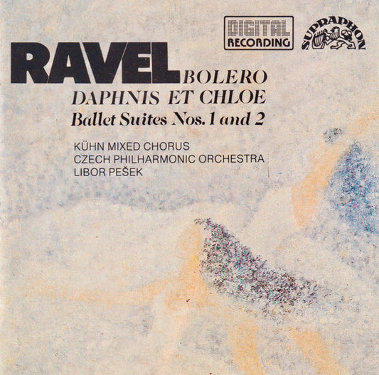 Maurice Ravel, Kühn Mixed Choir, The Czech Philharmonic Orchestra, Libor Pešek : Bolero / Daphnis Et Chloe (Ballet Suites Nos. 1 And 2) (CD, Comp)