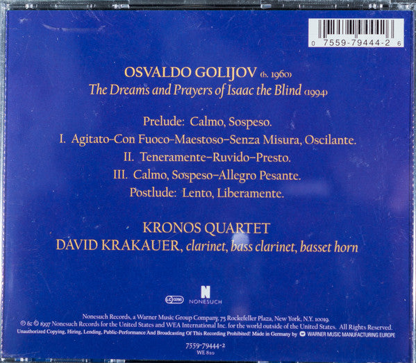 Osvaldo Golijov / Kronos Quartet & David Krakauer : The Dreams And Prayers Of Isaac The Blind (CD, Album)
