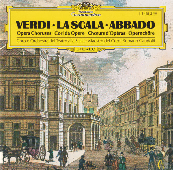 Giuseppe Verdi · Coro Del Teatro Alla Scala · Claudio Abbado : Opernchöre = Opera Choruses = Choeurs D'Opera (CD, Album, RE)