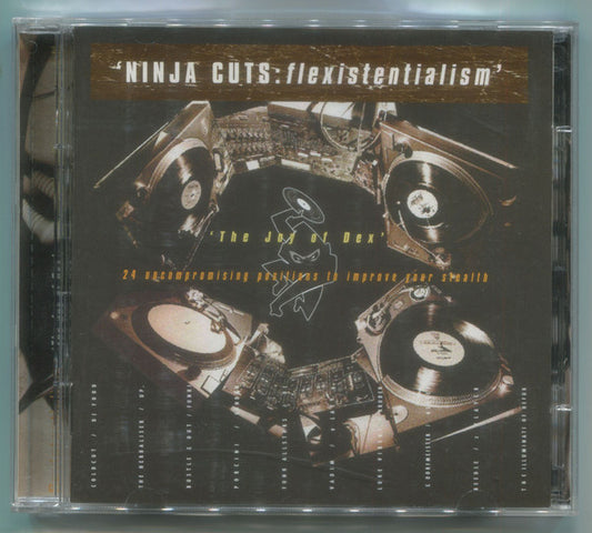 Various : Ninja Cuts: Flexistentialism (The Joy Of Dex (24 Uncompromising Positions To Improve Your Stealth))  (2xCD, Comp)