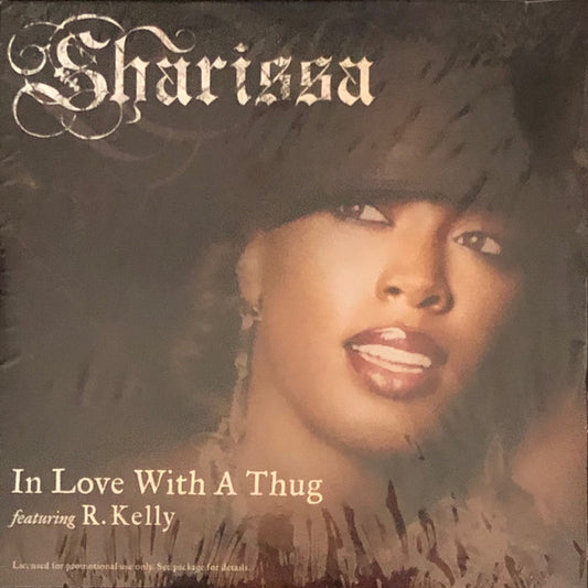 Sharissa Featuring R. Kelly : In Love With A Thug (CD, Single, Promo, car)