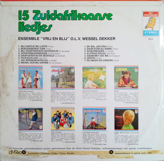 Vrij En Blij, Wessel Dekker : 15 Zuidafrikaanse Liedjes (LP, Album)