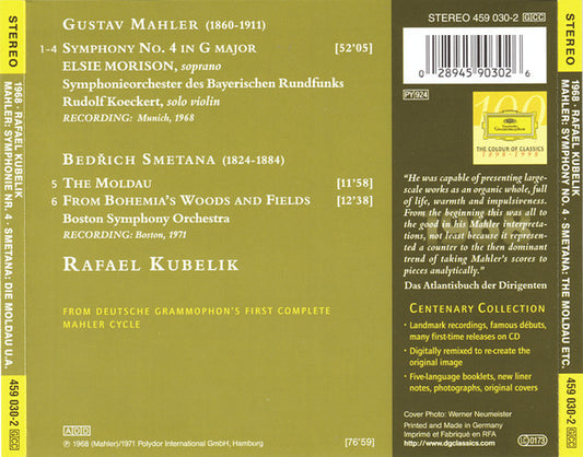 Gustav Mahler, Bedřich Smetana, Rafael Kubelik, Symphonie-Orchester Des Bayerischen Rundfunks, Boston Symphony Orchestra : Mahler: Symphony No. 4 / Smetana: The Moldau, From Bohemia's Woods And Fields (CD, Comp, RM)