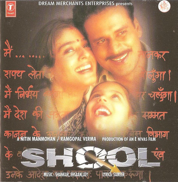 Shankar Ehsaan Loy, Sameer : Shool (CD)