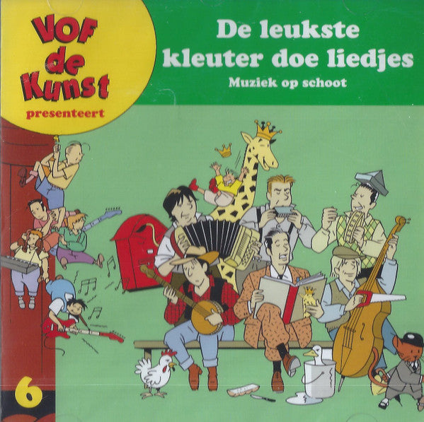 VOF De Kunst : De Leukste Kleuter Doe Liedjes (CD, Album)
