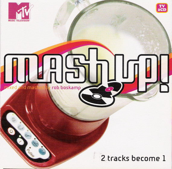 Various : MTV Mash Up! - 2 Tracks Become 1 (2xCD, Mixed)