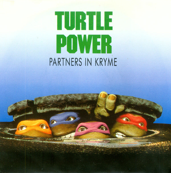 Partners In Kryme : Turtle Power (7", Single)