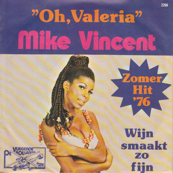 Mike Vincent (2) : Oh, Valeria (7", Single)