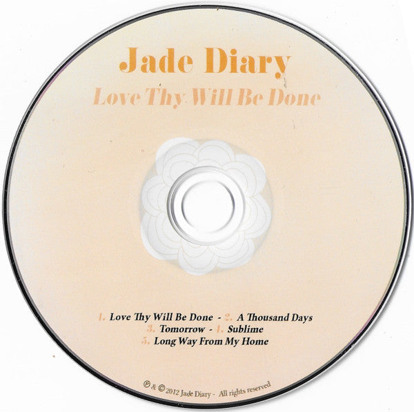 Jade Diary : Love Thy Will Be Done (CD, EP)