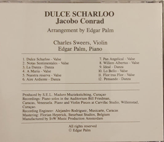 Jacobo Conrad, Edgar Palm / Charles Sweers : Dulce Scharloo (CD, Album)