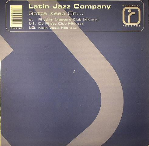 Latin Jazz Company : Gotta Keep On... (12")