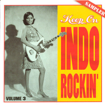 Various : Keep On Indo Rockin' - Volume 3 (CD, Comp, Smplr)