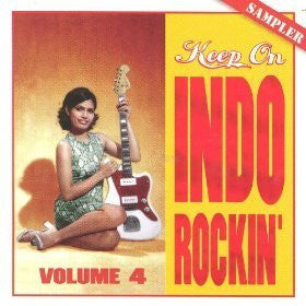 Various : Keep On Indo Rockin' - Volume 4 (CD, Comp, Smplr)