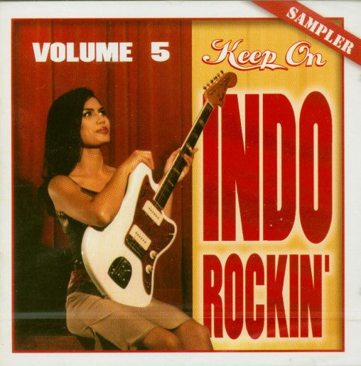 Various : Keep On Indo Rockin' - Volume 5 (CD, Comp, Smplr)