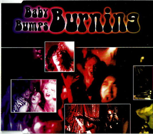 Baby Bumps : Burning (CD, Maxi)