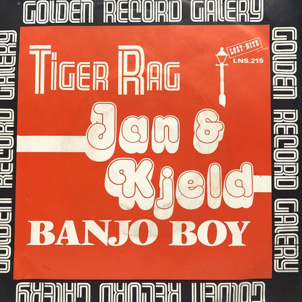 Jan & Kjeld : Tiger Rag / Banjo Boy (7", Single)