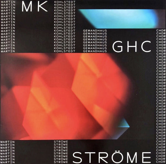 Martin Kohlstedt, Gewandhauschor Leipzig : Ströme (CD, Album, Promo, PVC)