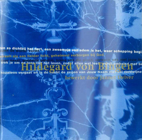 Jannet Delver, Tom Löwenthal, Mariëtte Harinck : Hildegard von Bingen (CD)