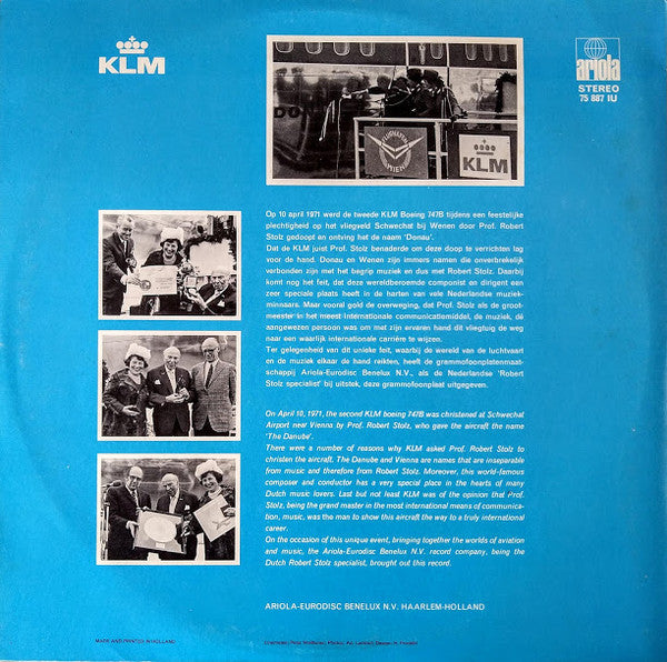 Robert Stolz, Wiener Symphoniker : An Der Schönen Blauen Donau - Een Muzikale Vlucht Naar Robert Stolz - Christening Of Second KLM Boeing 747B PH-BUB 'The Danube' At Schwechat Airport Near Vienna (LP, Album, Gat)