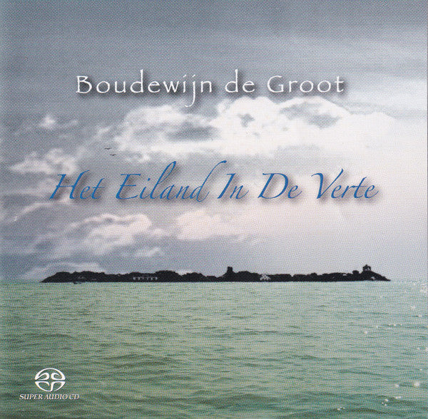 Boudewijn De Groot : Het Eiland In De Verte (SACD, Hybrid, Multichannel, Album + CD)