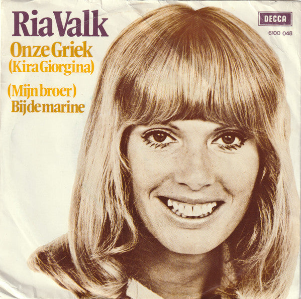Ria Valk : Onze Griek (7", Single)