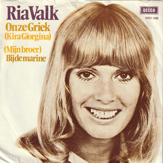 Ria Valk : Onze Griek (7", Single)