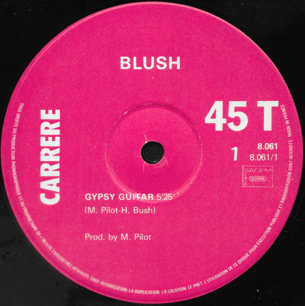 Blush (2) : Gypsy Guitar (12", Maxi)