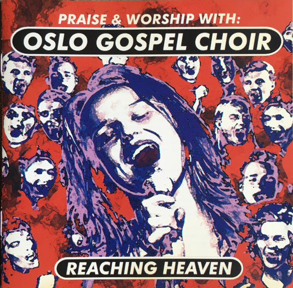 Oslo Gospel Choir : Reaching Heaven (CD, Album)