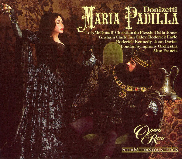 Gaetano Donizetti / Lois McDonall, Christian Du Plessis, Della Jones, Graham Clark (2), Ian Caley, Roderick Earle, Roderick Kennedy, Joan Davies (2), London Symphony Orchestra, Alun Francis : Maria Padilla (3xCD, Album, RE + Box)