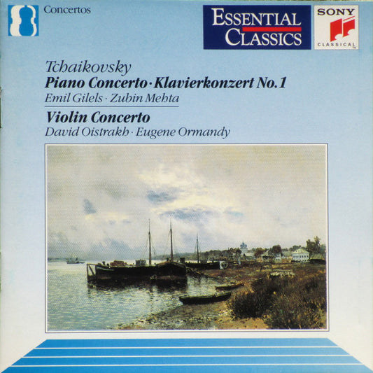 Pyotr Ilyich Tchaikovsky - Emil Gilels • Zubin Mehta • David Oistrach • Eugene Ormandy : Piano Concerto = Klavierkonzert No. 1 / Violin Concerto (CD, Comp, RM)